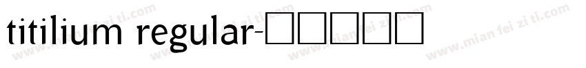titilium regular字体转换
